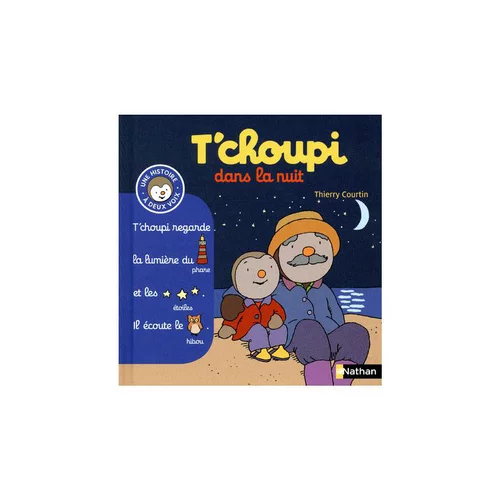 Facile pour le jardin:Le livre " T choupi histoires a 2 voix-dans la nuit " aux Éditions Nathan