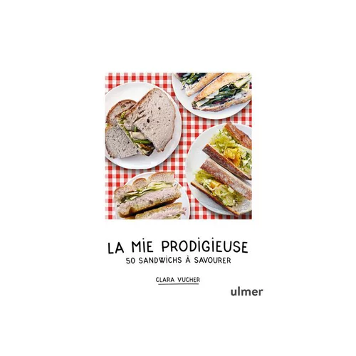 Pour vos projets jardin:Livre La mie prodigieuse de Clara Vucher aux Éditions Ulmer - 144 pages