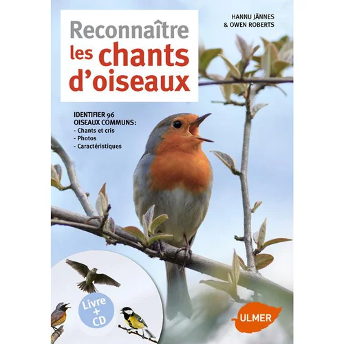 Une idée pratique pour l’extérieur:Chants d’Oiseaux (réédition) 64 pages avec CD Éditions Eugen ULMER