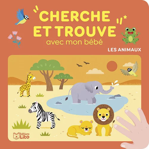Facile au jardin：Cherche et trouve "Les animaux", Ed LITO