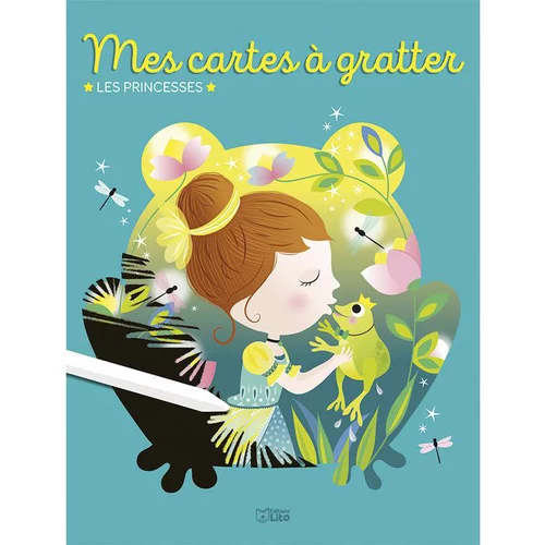 Facile pour le jardin：Mes Cartes à Gratter- Les Princesses Mon Bloc Magique 5 ans Éditions Lito