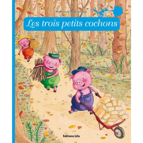 Jardin passion：Les Trois Petits Cochons Minicontes Classiques 3 ans Éditions Lito