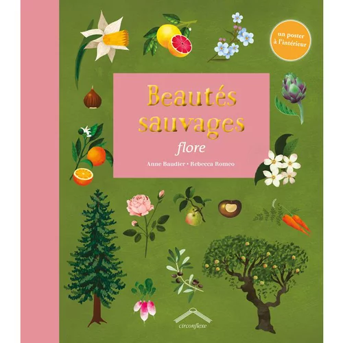 Côté extérieur：Le livre " Beautés sauvages faune " aux Éditions Circonflexe