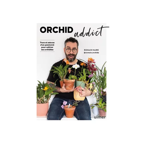 Pour vos projets:Livre "Orchid addict" aux Éditions Ulmer