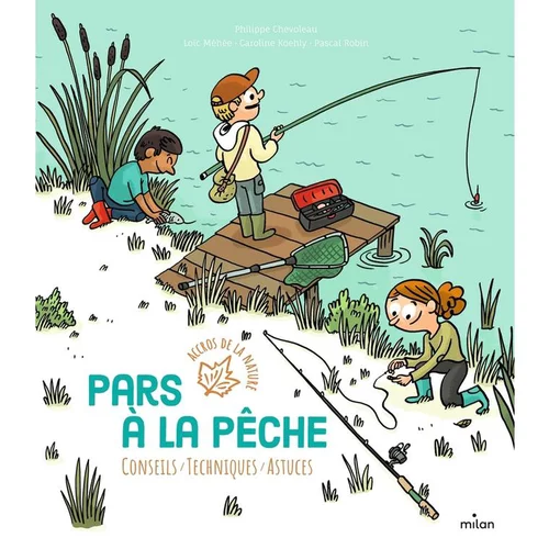Pour un jardin à votre image：Le livre de la pêche Éditions Milan
