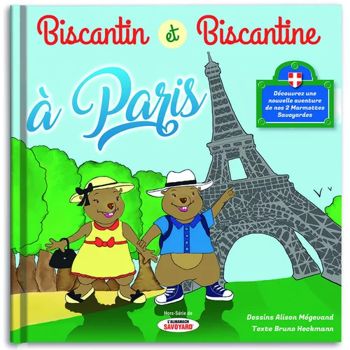 Équipement au jardin:Le livre " Biscantin et Biscantine à Paris