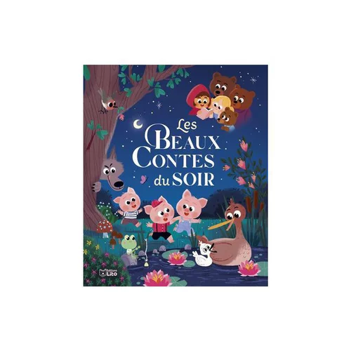 Utile pour le jardin：Les albums “Les beaux contes du soir” Editions Lito
