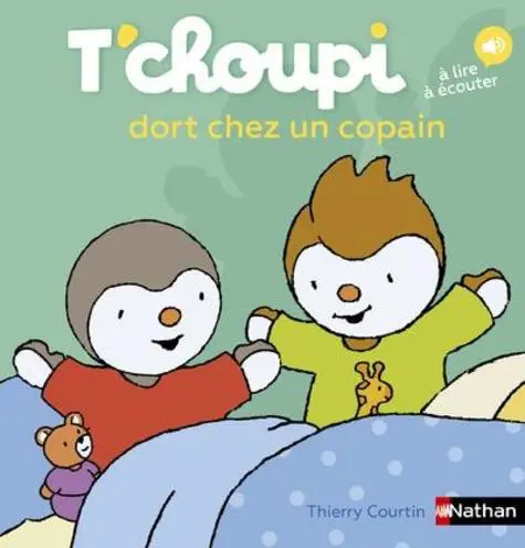 Jardin et loisirs:Livre pour enfants T'choupi dort chez un copain Collection éditions Nathan