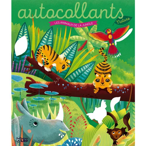 Malin au jardin:Les autocollants nature - Les animaux de la jungle. Editions Lito