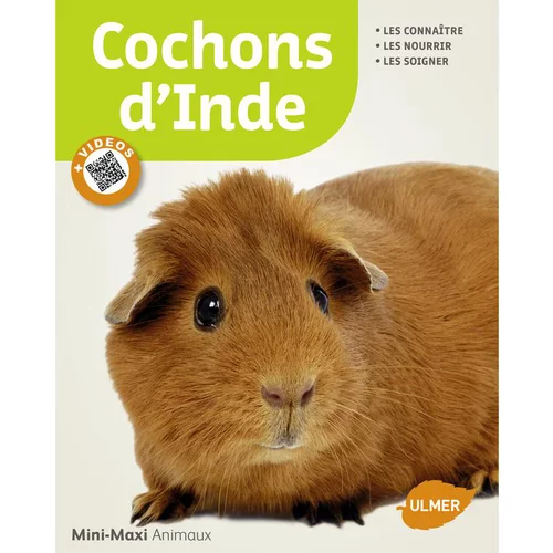 Le petit plus du jardin：Cochons d'Inde 65 pages 17 vidéos Éditions Eugen ULMER