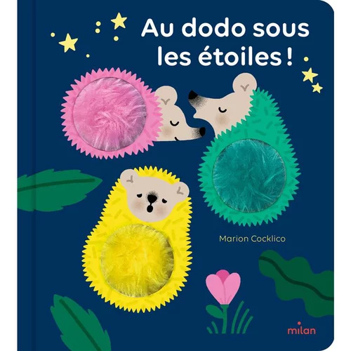 Sélection nature:Au dodo, sous les étoiles ! Éditions Milan