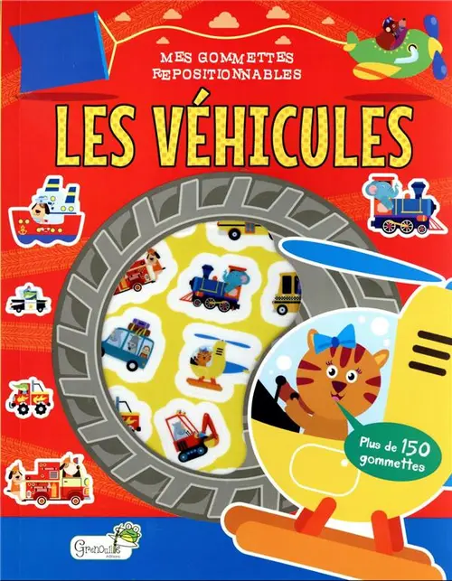 Votre jardin:Livre de gommettes repositionnables "Les véhicules" aux Éditions Grenouille
