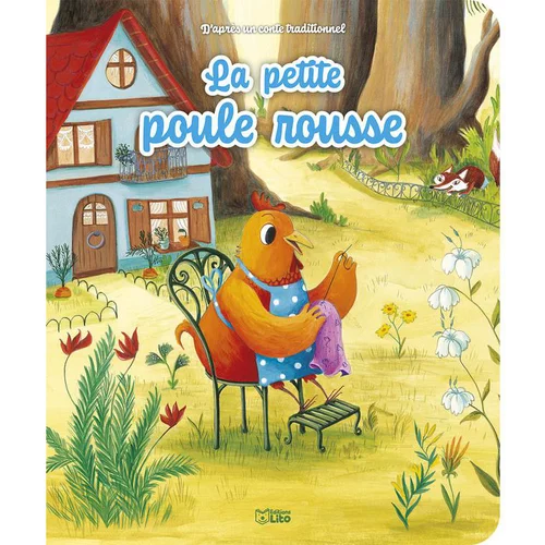 La solution pour vos extérieurs：Les minicontes classiques “La petite poule rousse” Editions Lito