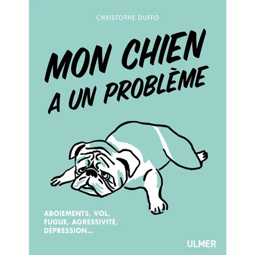 Côté végétal：Mon Chien a un Problème 128 pages Éditions Eugen ULMER