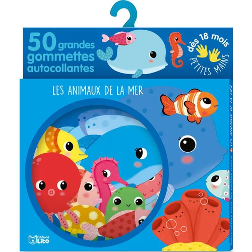 Le choix pour l’extérieur：Les Animaux de la Mer Gommettes Petites mains 18 mois Éditions Lito