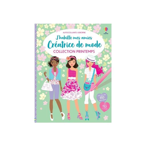 Une sélection pensée pour l’extérieur：Livre J'habille mes amies "Créatrice de mode", Ed USBORNE