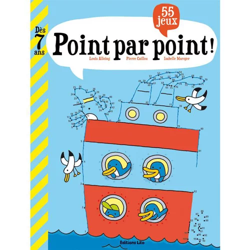 Style au jardin:Point par Point Mon Grand Livre de Jeux 7 ans Éditions Lito