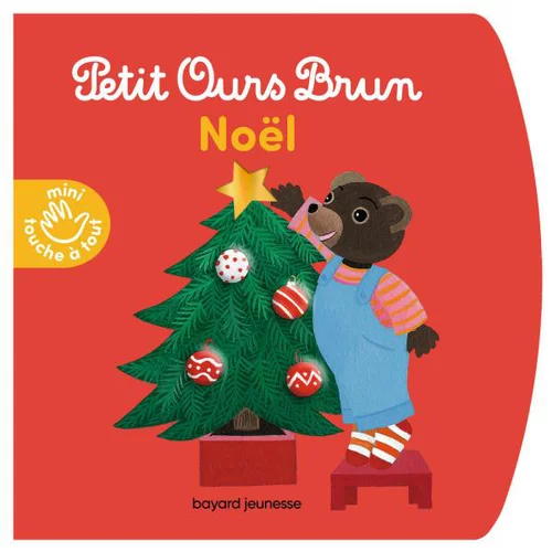 Sélection pratique：Livre Petit Ours Brun mini touche-à-tout aux Éditions Bayard Jeunesse - 12 pages